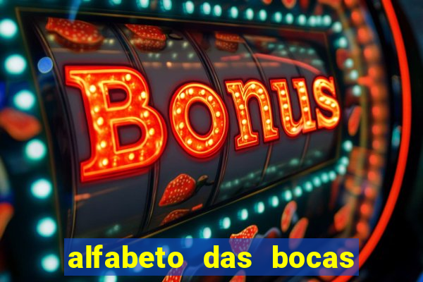 alfabeto das bocas para imprimir pdf